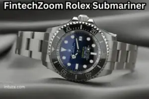 FintechZoom Rolex Submariner